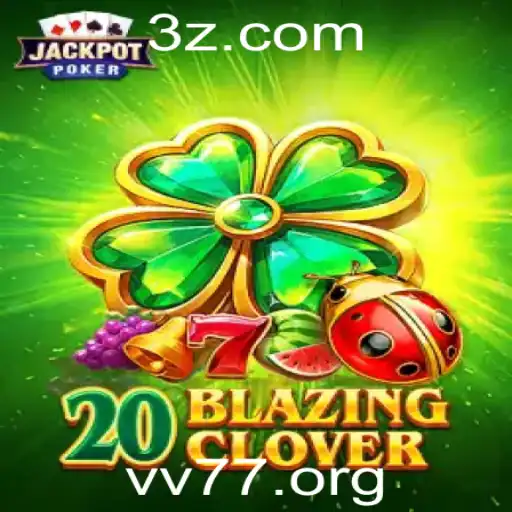 Explorando o Fascinante Universo de 20BlazingClover